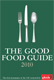 The Good Food Guide 2010